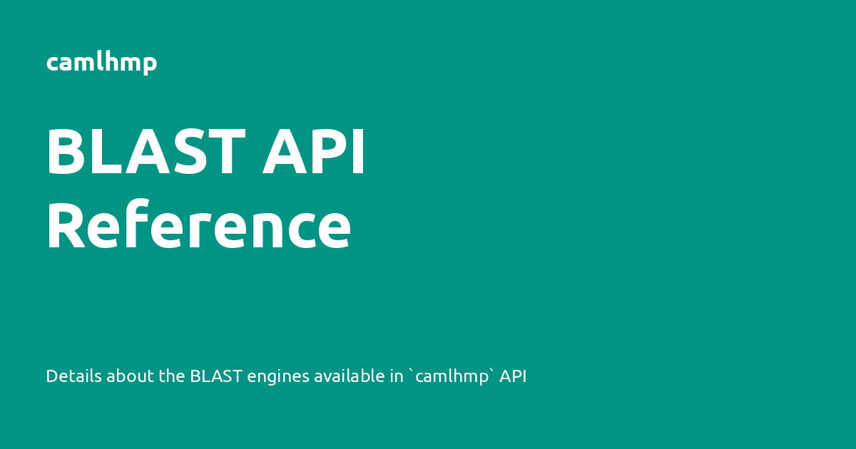 BLAST API Reference - camlhmp